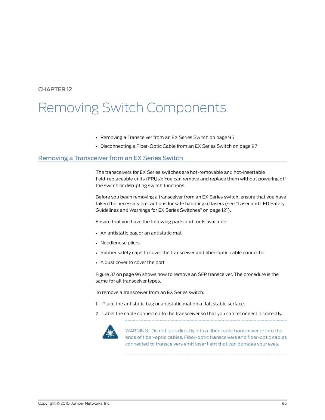 Juniper Networks EX2200 manual Removing a Transceiver from an EX Series Switch 