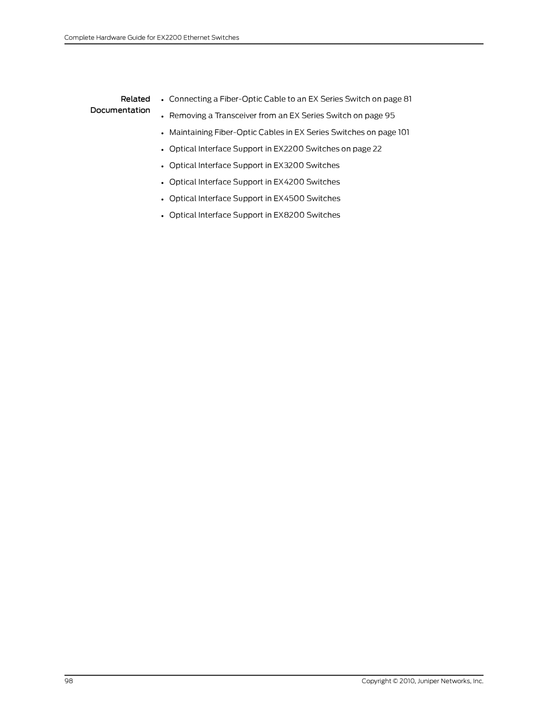 Juniper Networks manual Complete Hardware Guide for EX2200 Ethernet Switches 