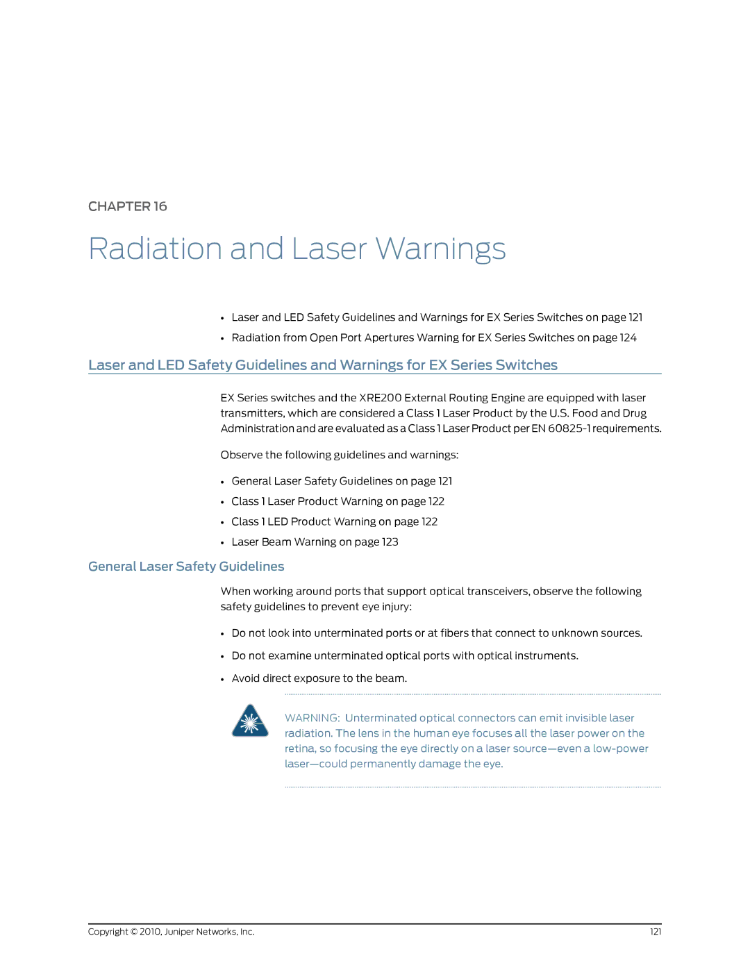 Juniper Networks EX2200 manual Radiation and Laser Warnings, General Laser Safety Guidelines 