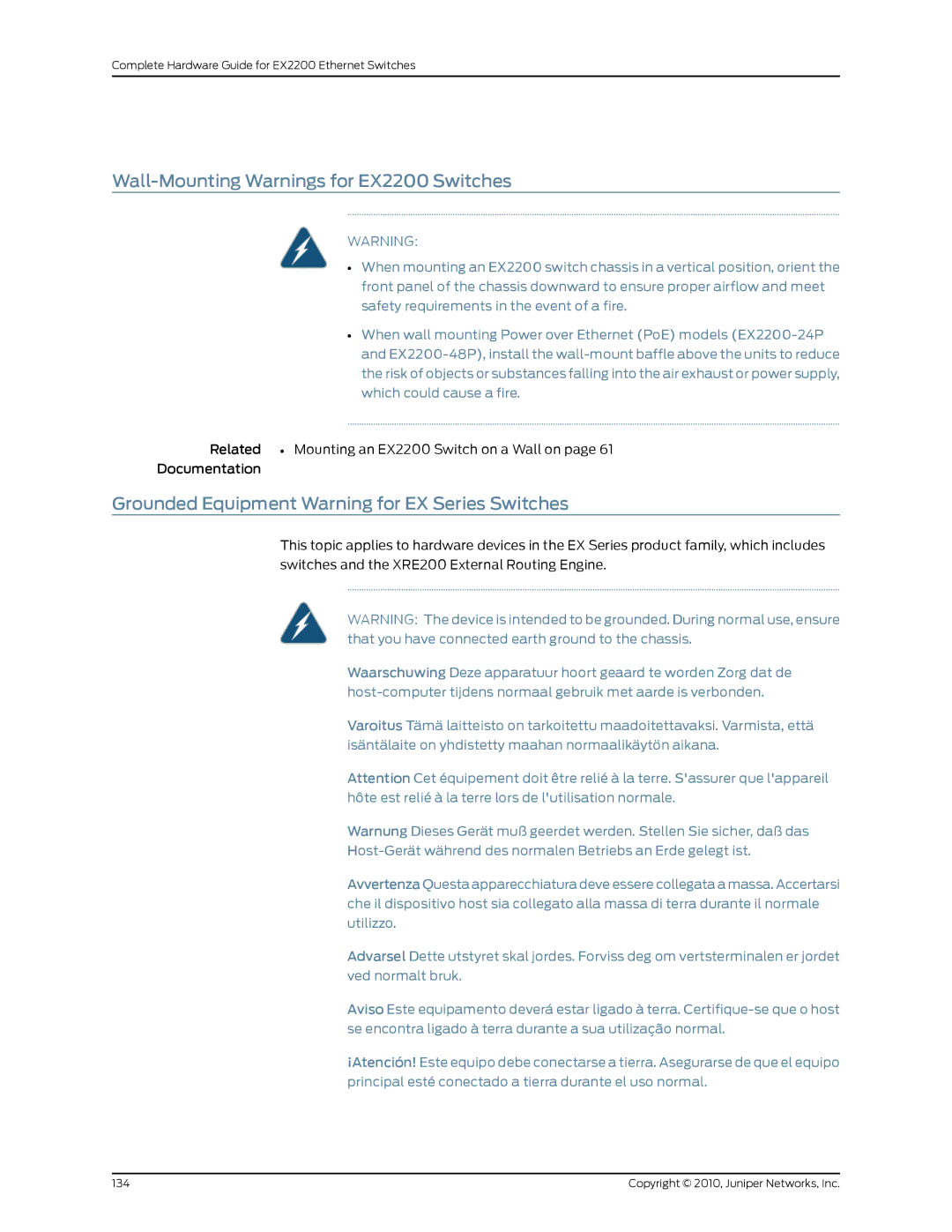 Juniper Networks manual Wall-Mounting Warnings for EX2200 Switches, Grounded Equipment Warning for EX Series Switches 