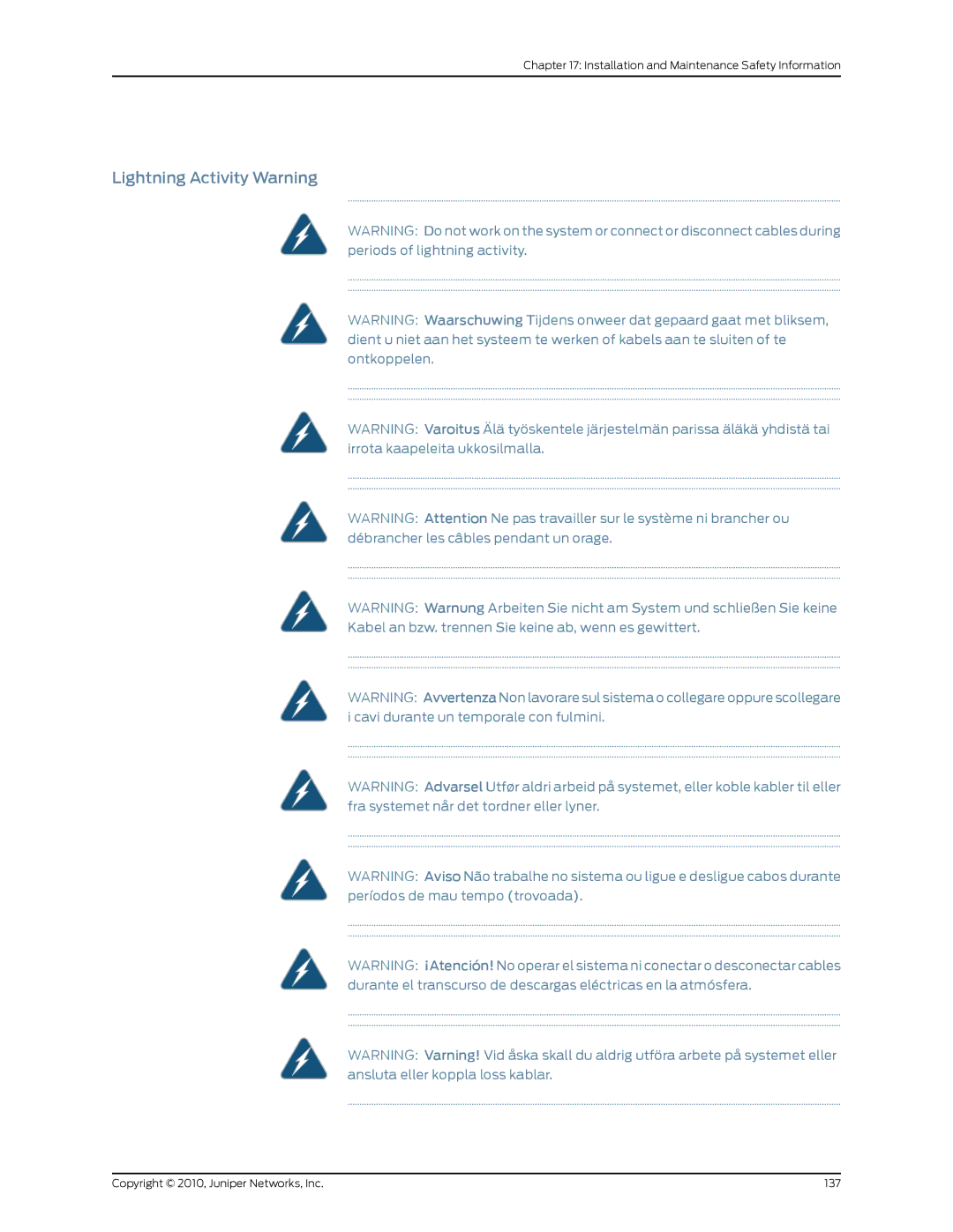 Juniper Networks EX2200 manual Lightning Activity Warning, Kabel an bzw. trennen Sie keine ab, wenn es gewittert 