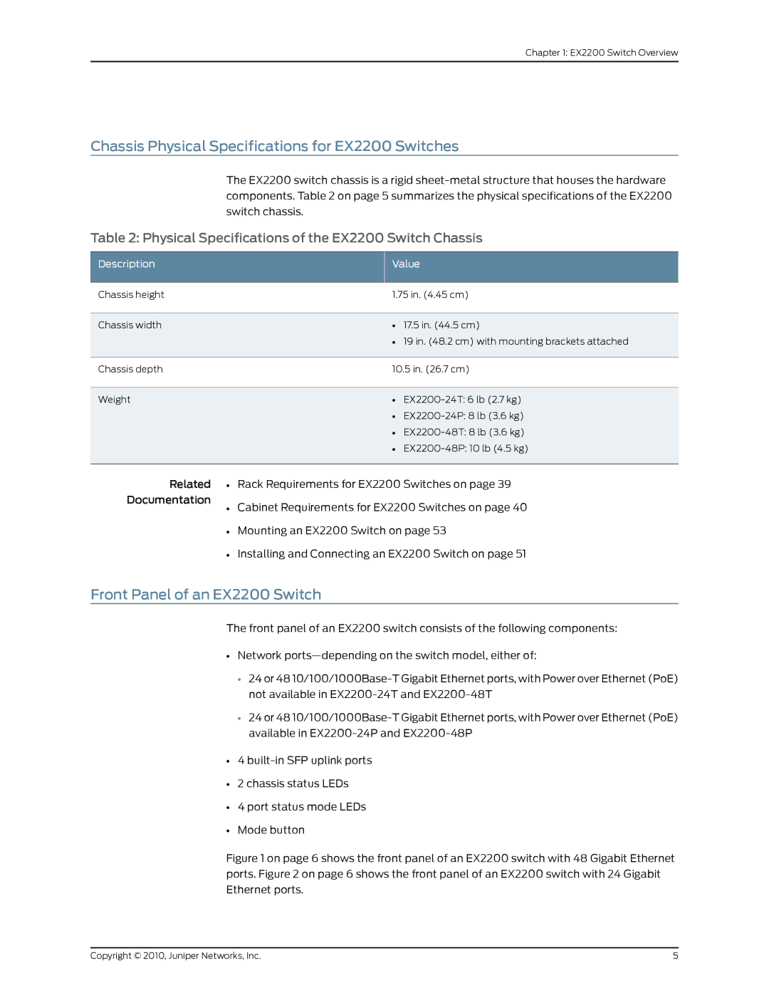 Juniper Networks manual Chassis Physical Specifications for EX2200 Switches, Front Panel of an EX2200 Switch 