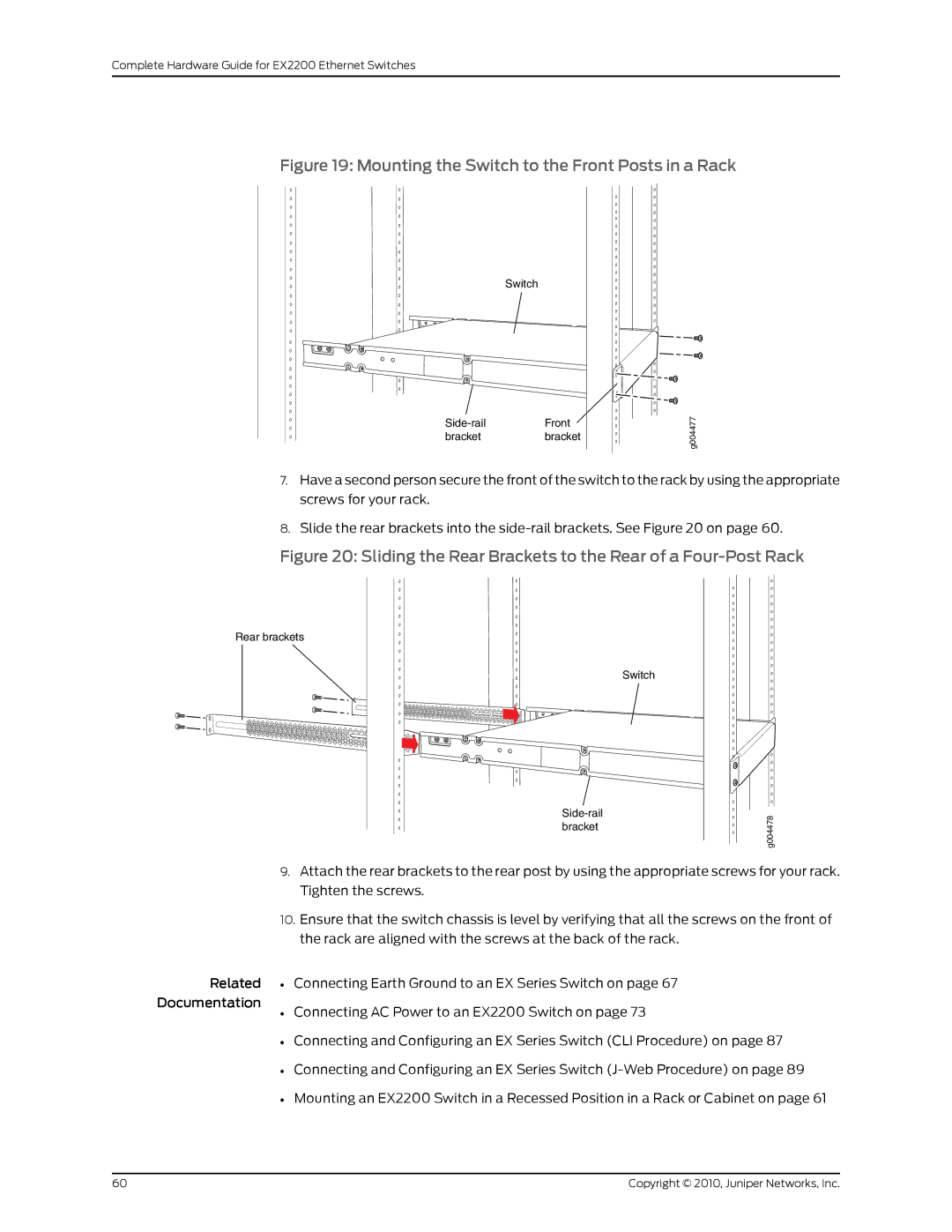 Juniper Networks EX2200 manual Mounting the Switch to the Front Posts in a Rack 