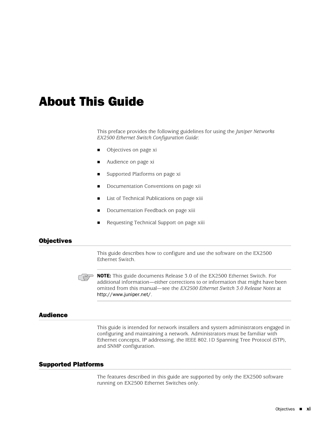 Juniper Networks EX2500 manual About This Guide, Objectives, Audience, Supported Platforms 