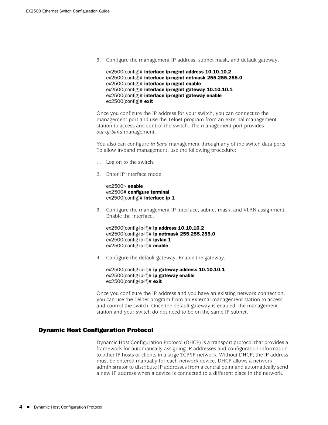 Juniper Networks EX2500 manual Dynamic Host Configuration Protocol, Configure the default gateway. Enable the gateway 