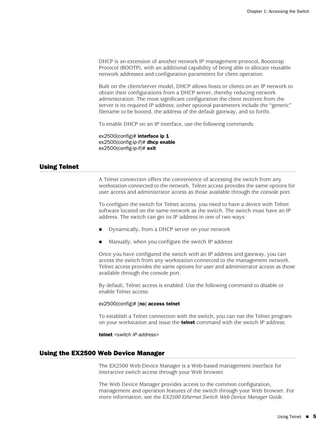 Juniper Networks manual Using Telnet, Using the EX2500 Web Device Manager 