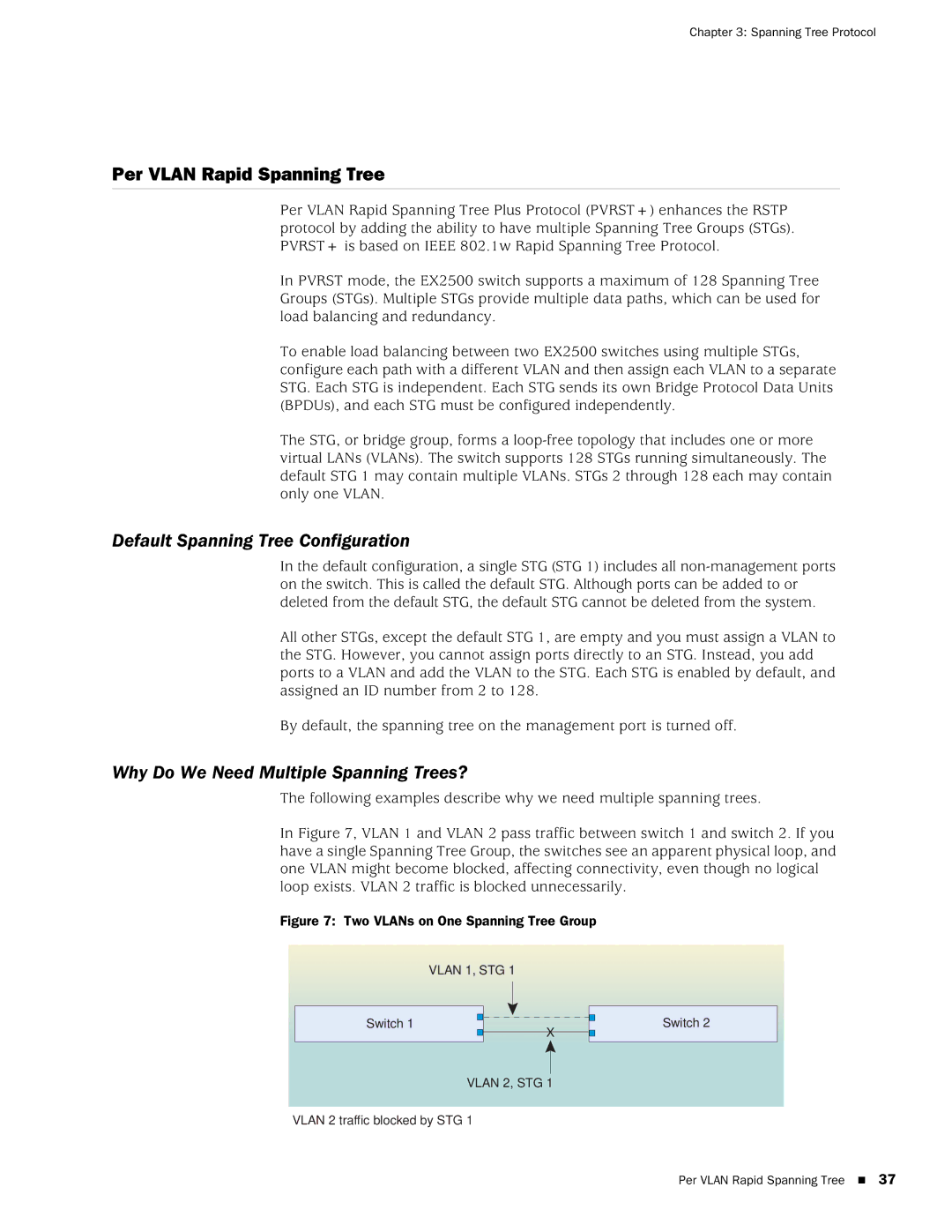 Juniper Networks EX2500 manual Per Vlan Rapid Spanning Tree, Default Spanning Tree Configuration 