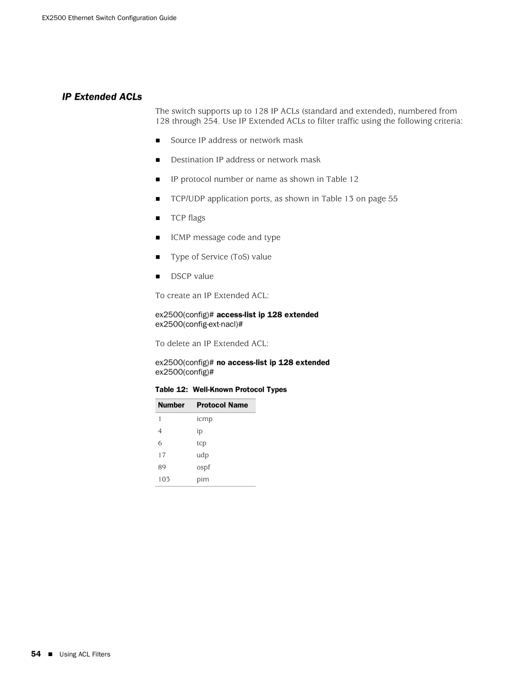 Juniper Networks EX2500 manual IP Extended ACLs, To delete an IP Extended ACL 