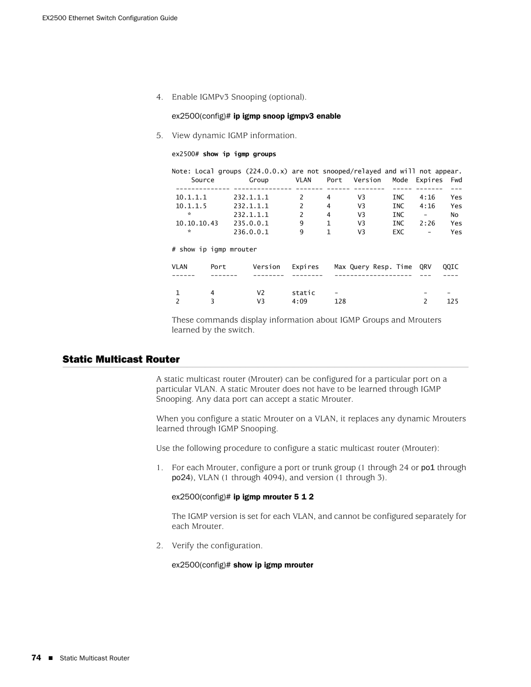 Juniper Networks EX2500 manual Static Multicast Router, Ex2500# show ip igmp groups 
