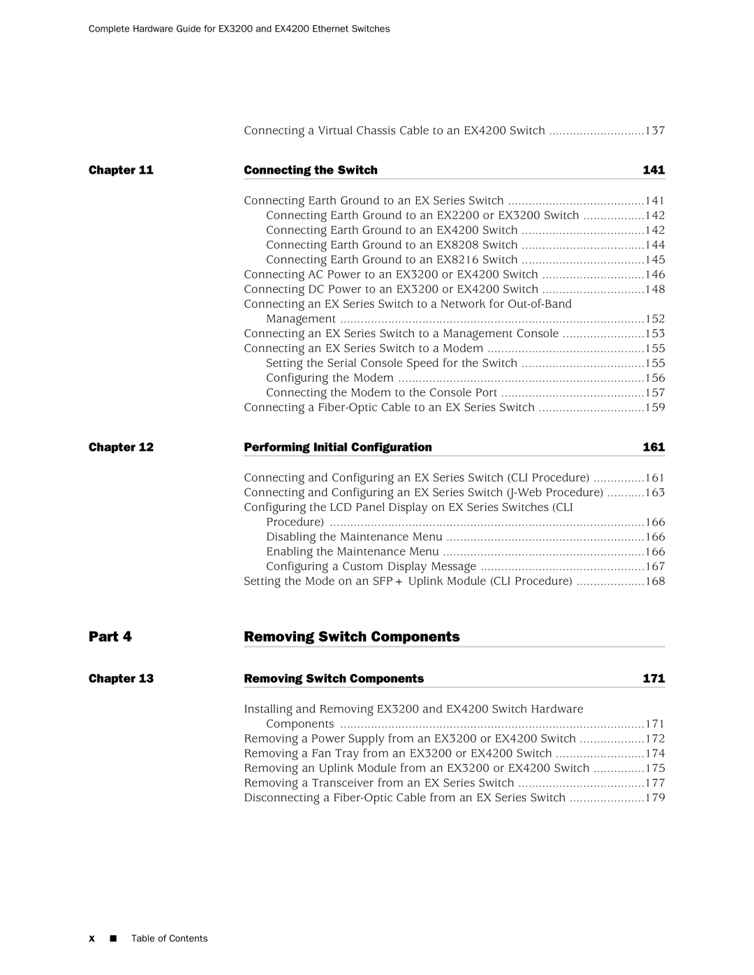 Juniper Networks EX3200, EX4200 manual Part Removing Switch Components, Chapter Connecting the Switch 141 