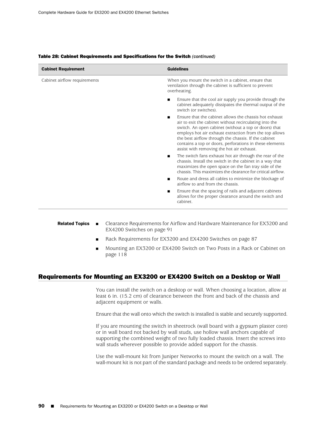 Juniper Networks EX3200, EX4200 manual Route and dress all cables to minimize the blockage 