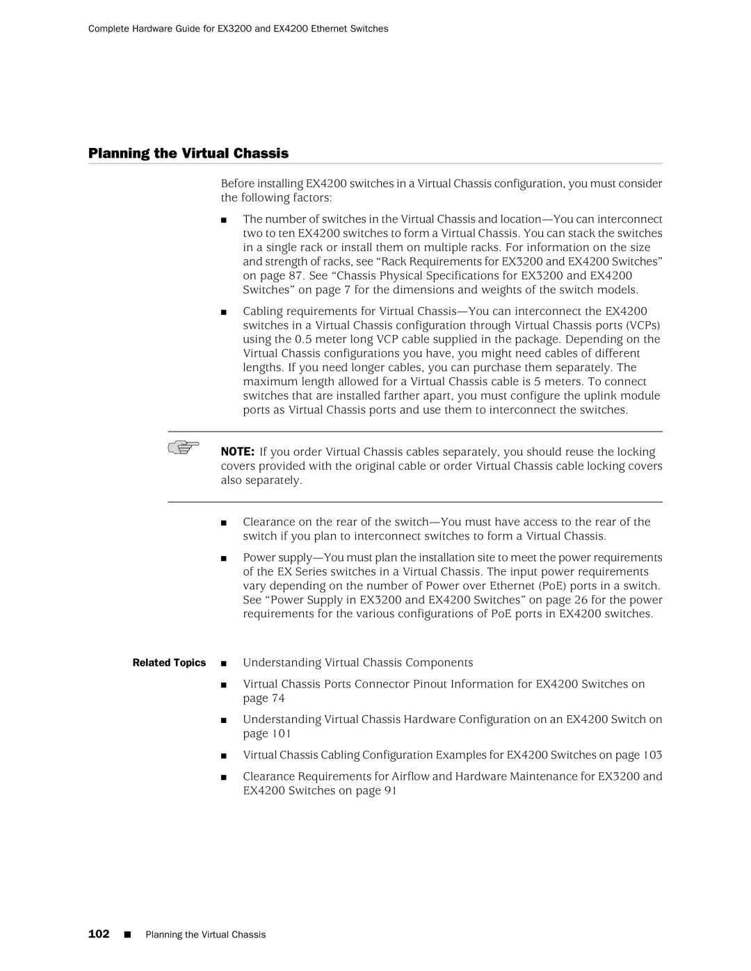 Juniper Networks EX3200, EX4200 manual Planning the Virtual Chassis 