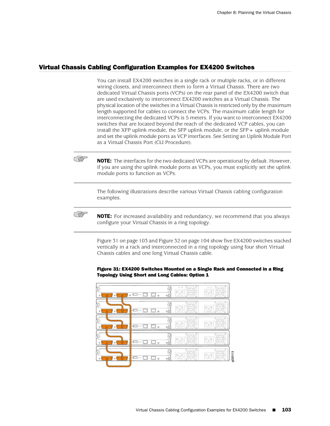 Juniper Networks EX4200, EX3200 manual Planning the Virtual Chassis 