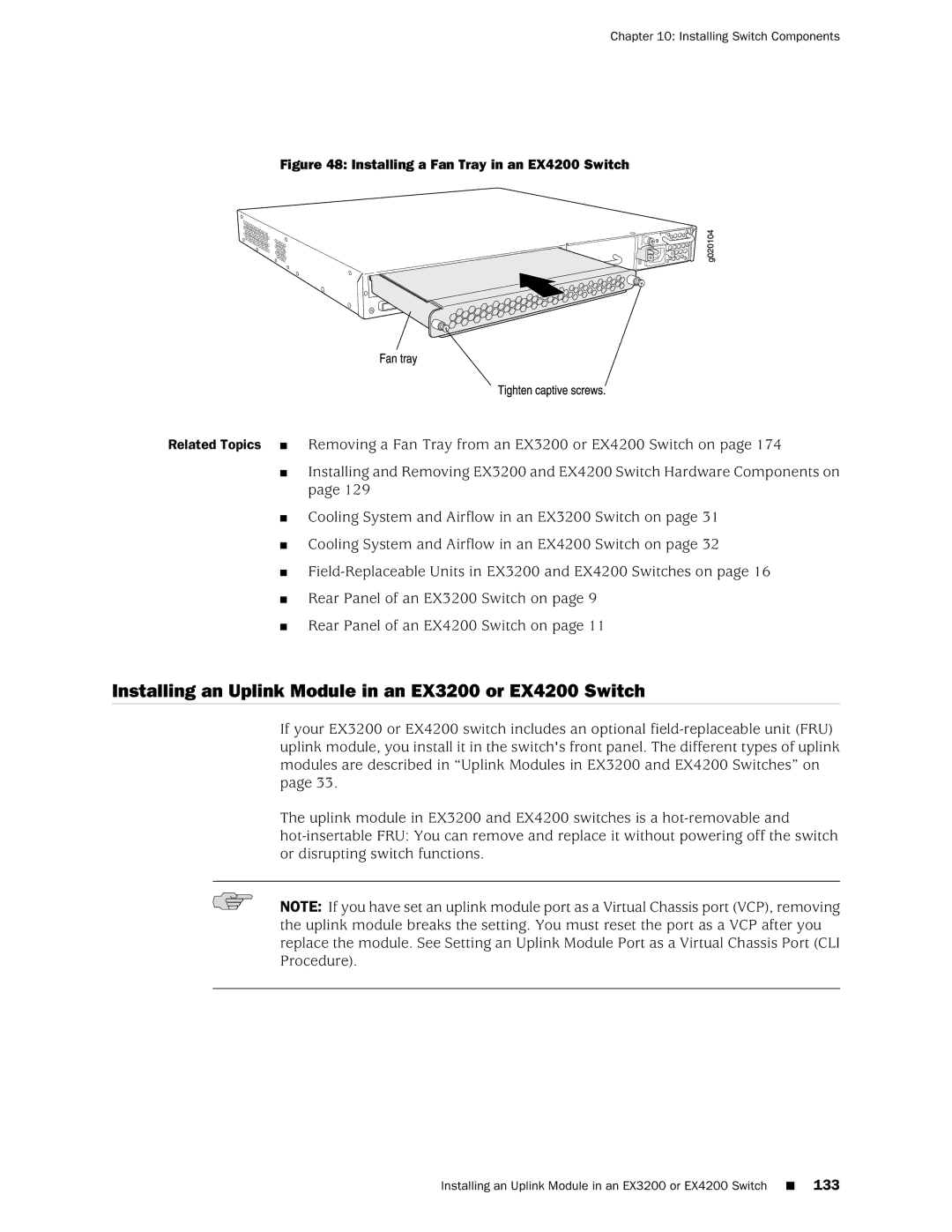 Juniper Networks manual Installing an Uplink Module in an EX3200 or EX4200 Switch 