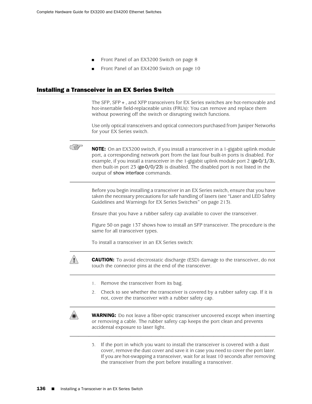 Juniper Networks EX3200, EX4200 manual Installing a Transceiver in an EX Series Switch 