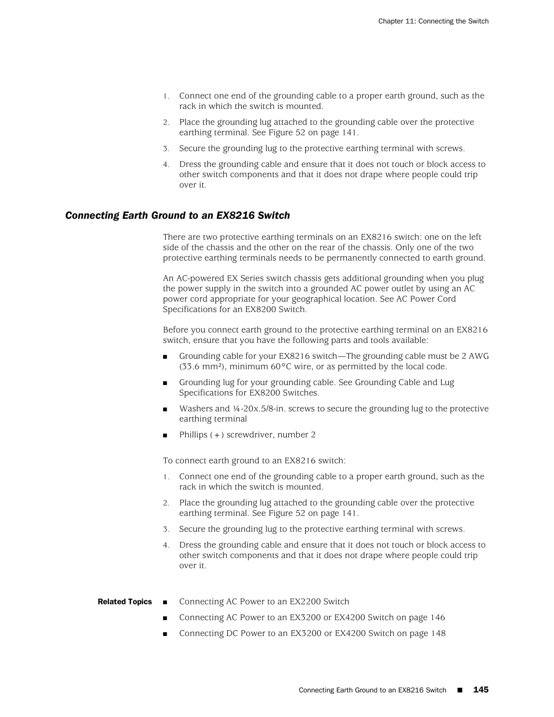 Juniper Networks EX4200, EX3200 manual Connecting Earth Ground to an EX8216 Switch 