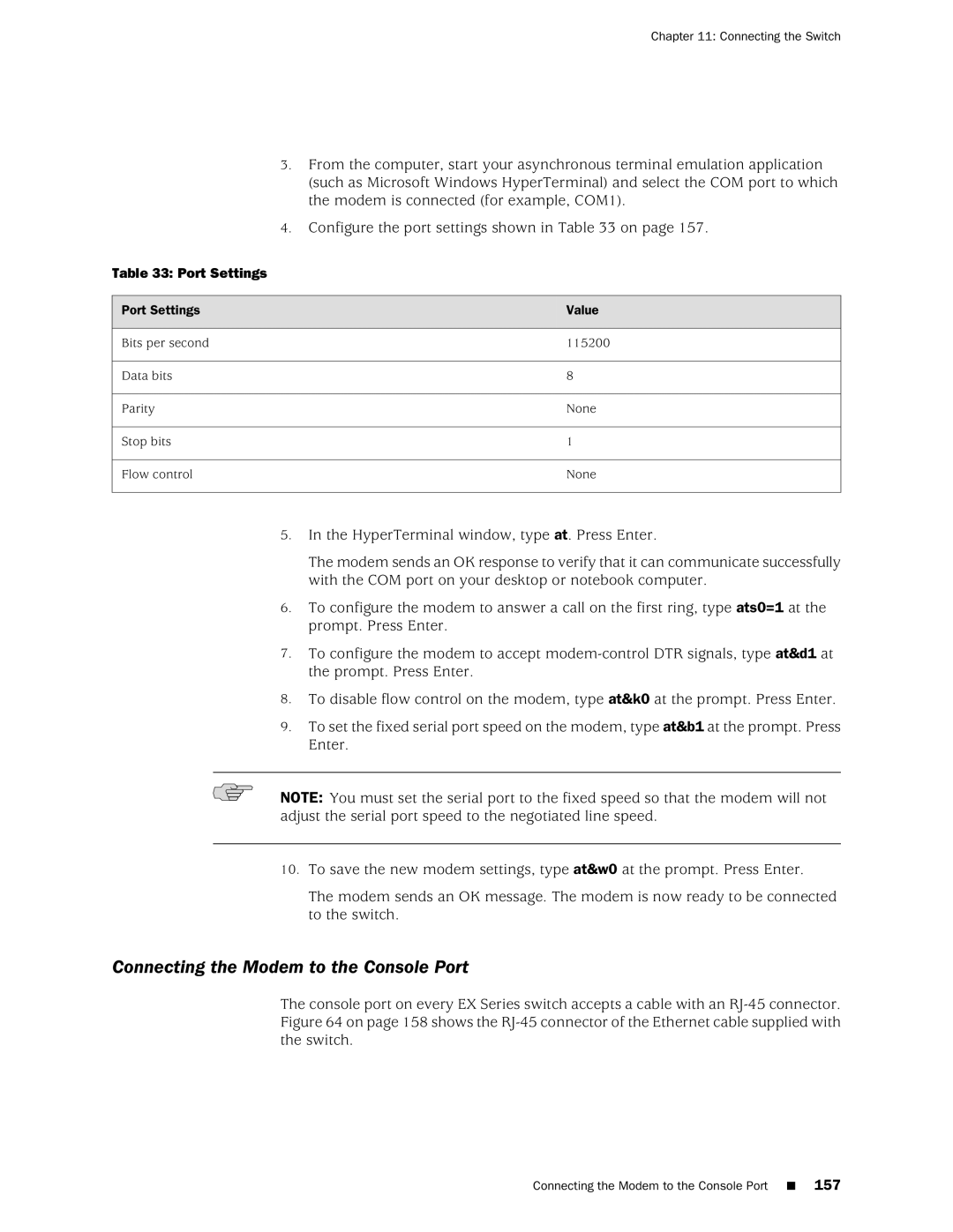 Juniper Networks EX4200, EX3200 manual Connecting the Modem to the Console Port, Port Settings Value 