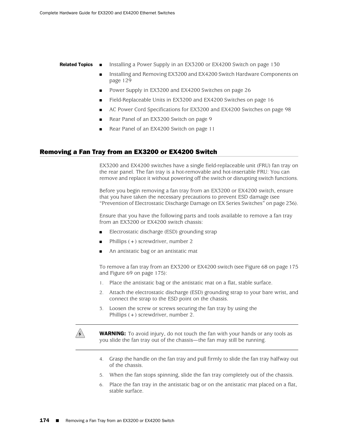 Juniper Networks manual Removing a Fan Tray from an EX3200 or EX4200 Switch 