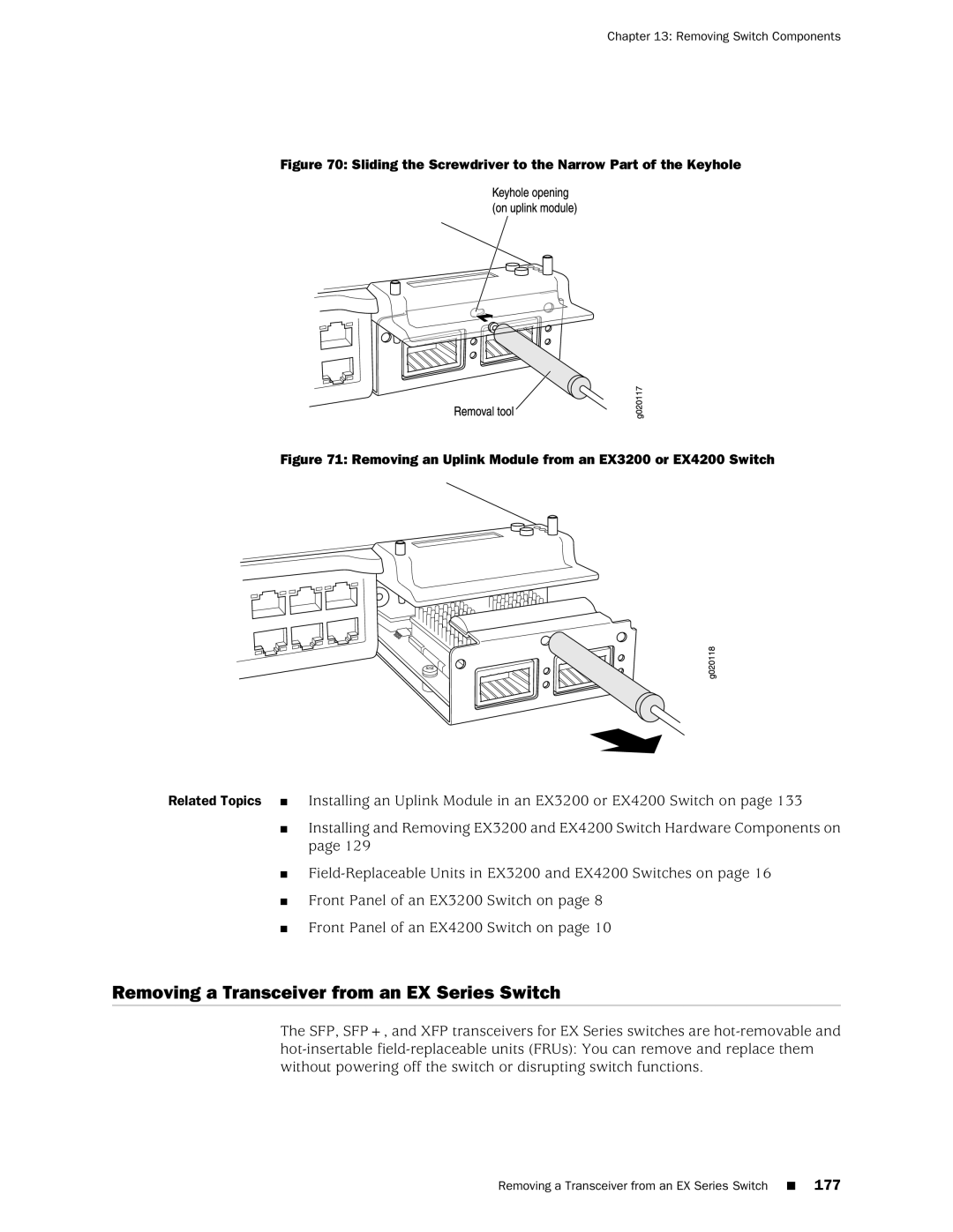 Juniper Networks EX4200, EX3200 manual Removing a Transceiver from an EX Series Switch 