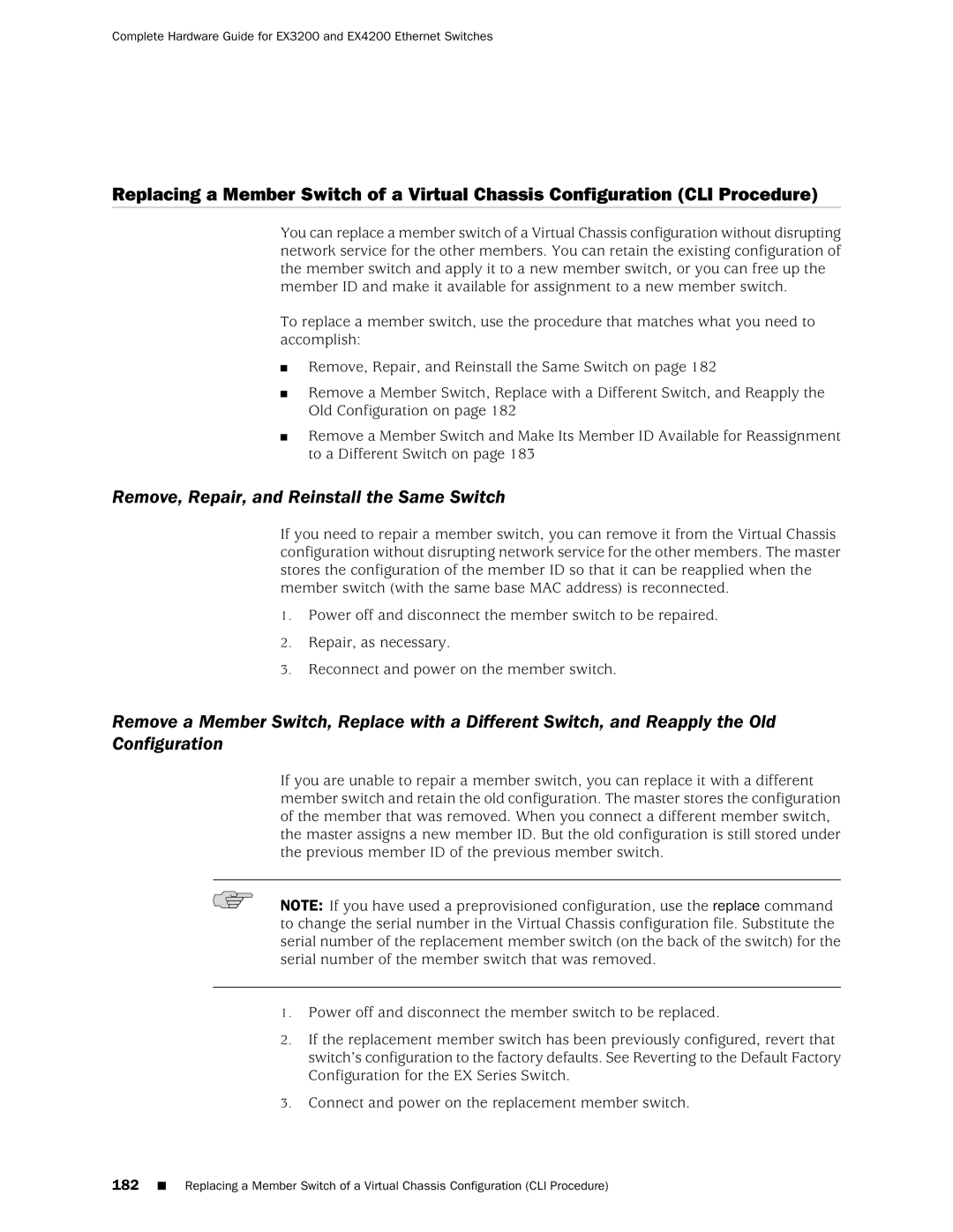 Juniper Networks EX3200, EX4200 manual Remove, Repair, and Reinstall the Same Switch 