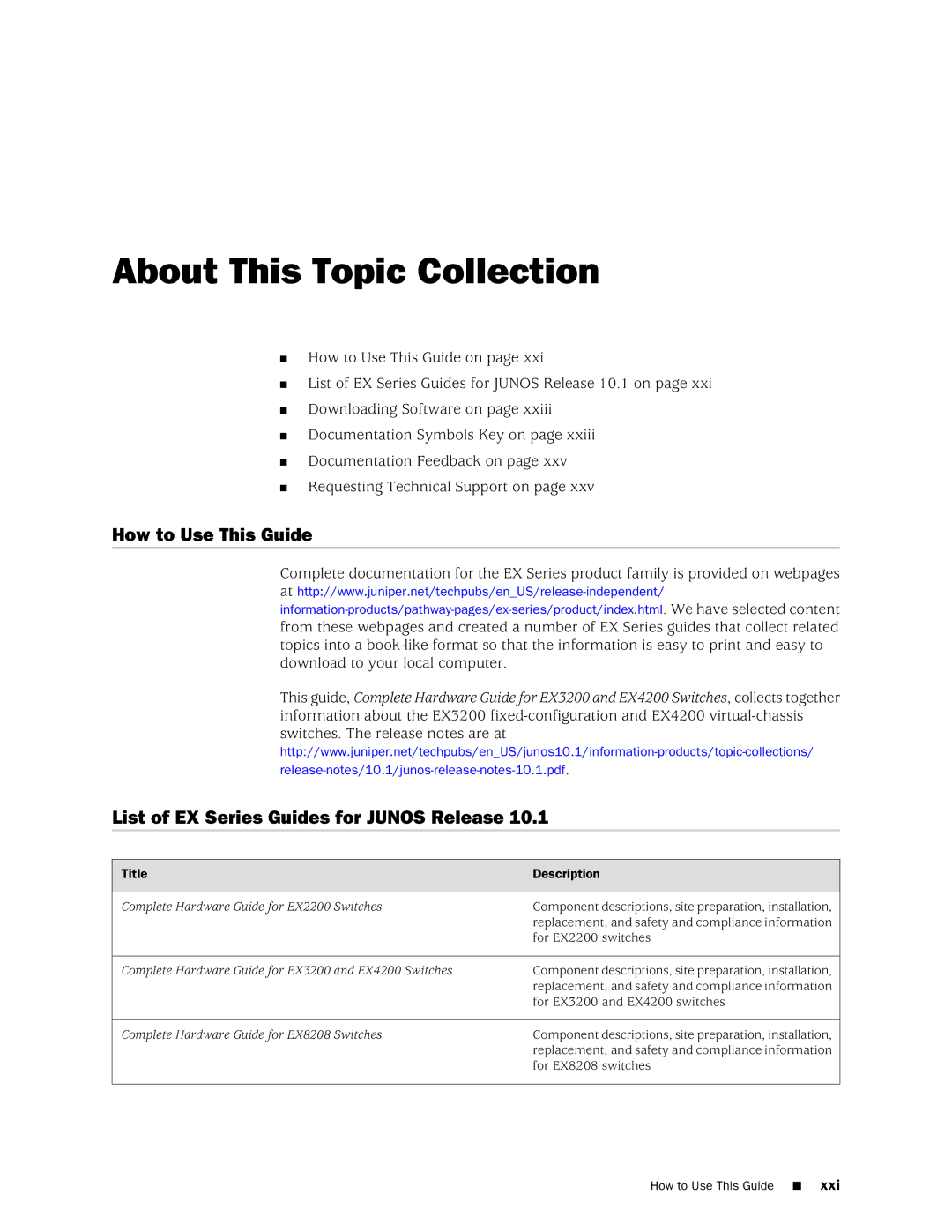 Juniper Networks EX4200 About This Topic Collection, How to Use This Guide, List of EX Series Guides for Junos Release 