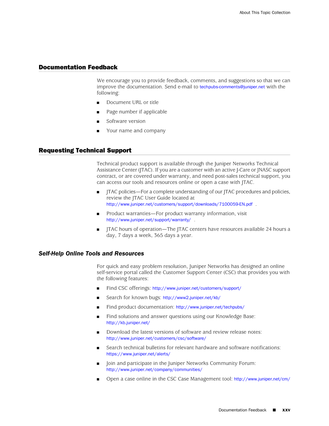 Juniper Networks EX4200, EX3200 Documentation Feedback, Requesting Technical Support, Self-Help Online Tools and Resources 