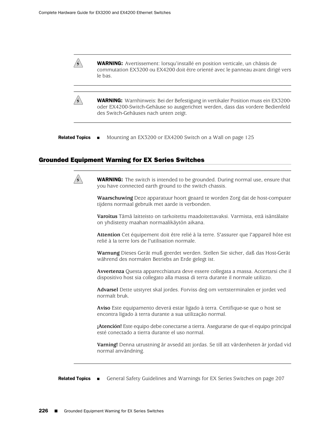 Juniper Networks EX3200, EX4200 manual Grounded Equipment Warning for EX Series Switches 