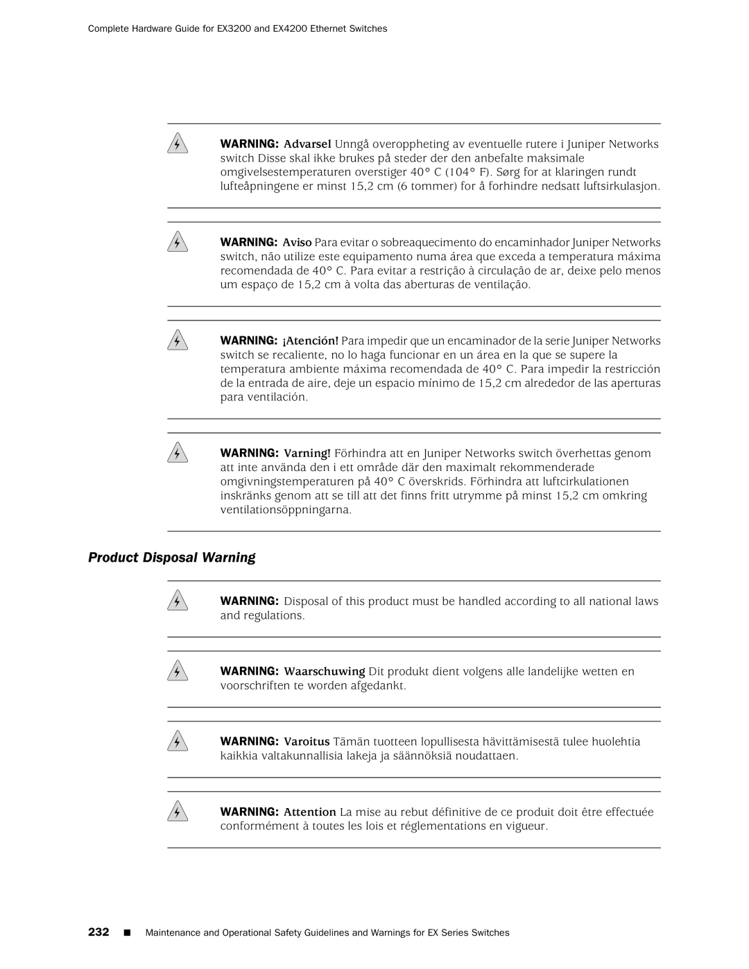 Juniper Networks EX3200, EX4200 manual Product Disposal Warning 