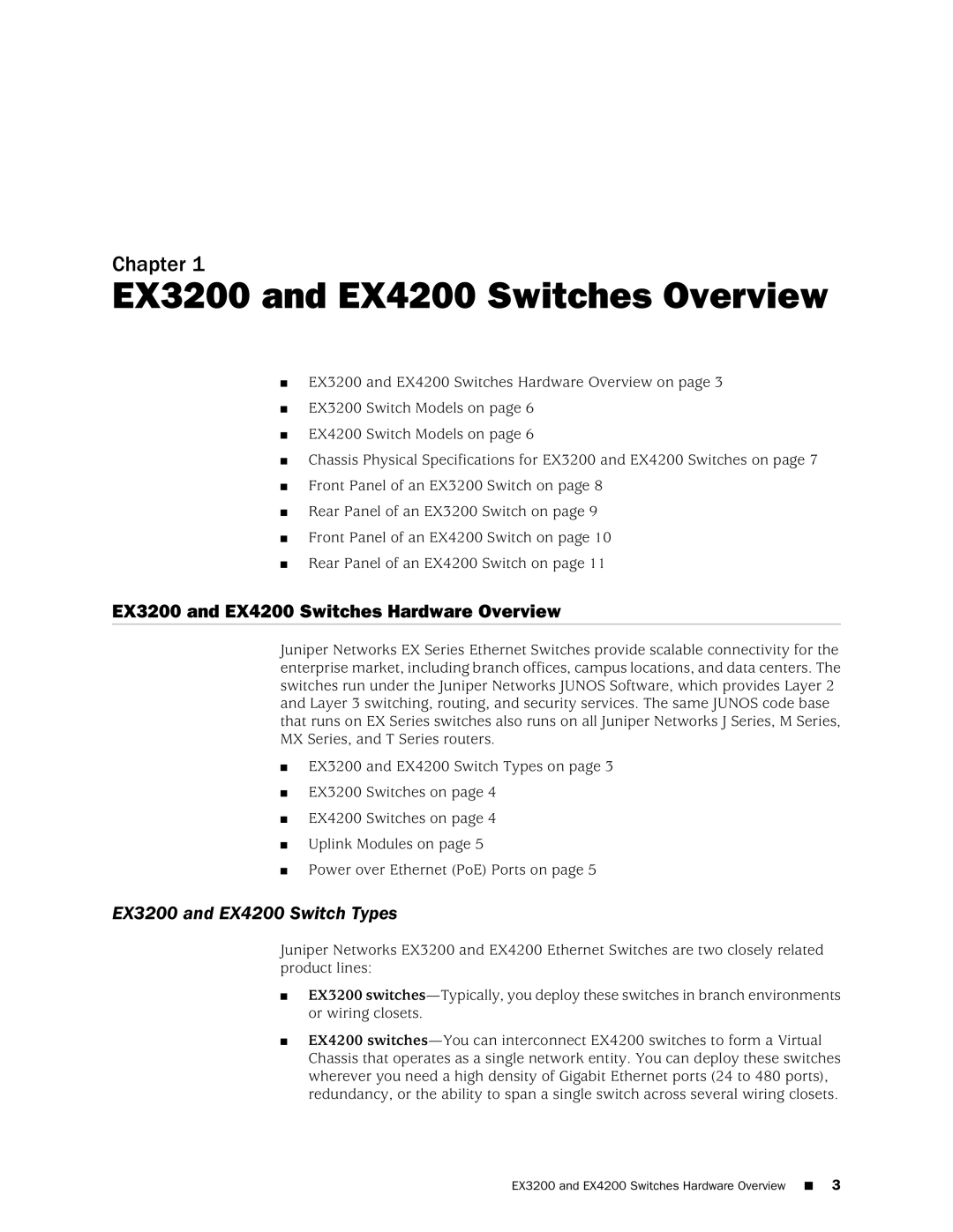 Juniper Networks manual EX3200 and EX4200 Switches Overview, EX3200 and EX4200 Switches Hardware Overview 