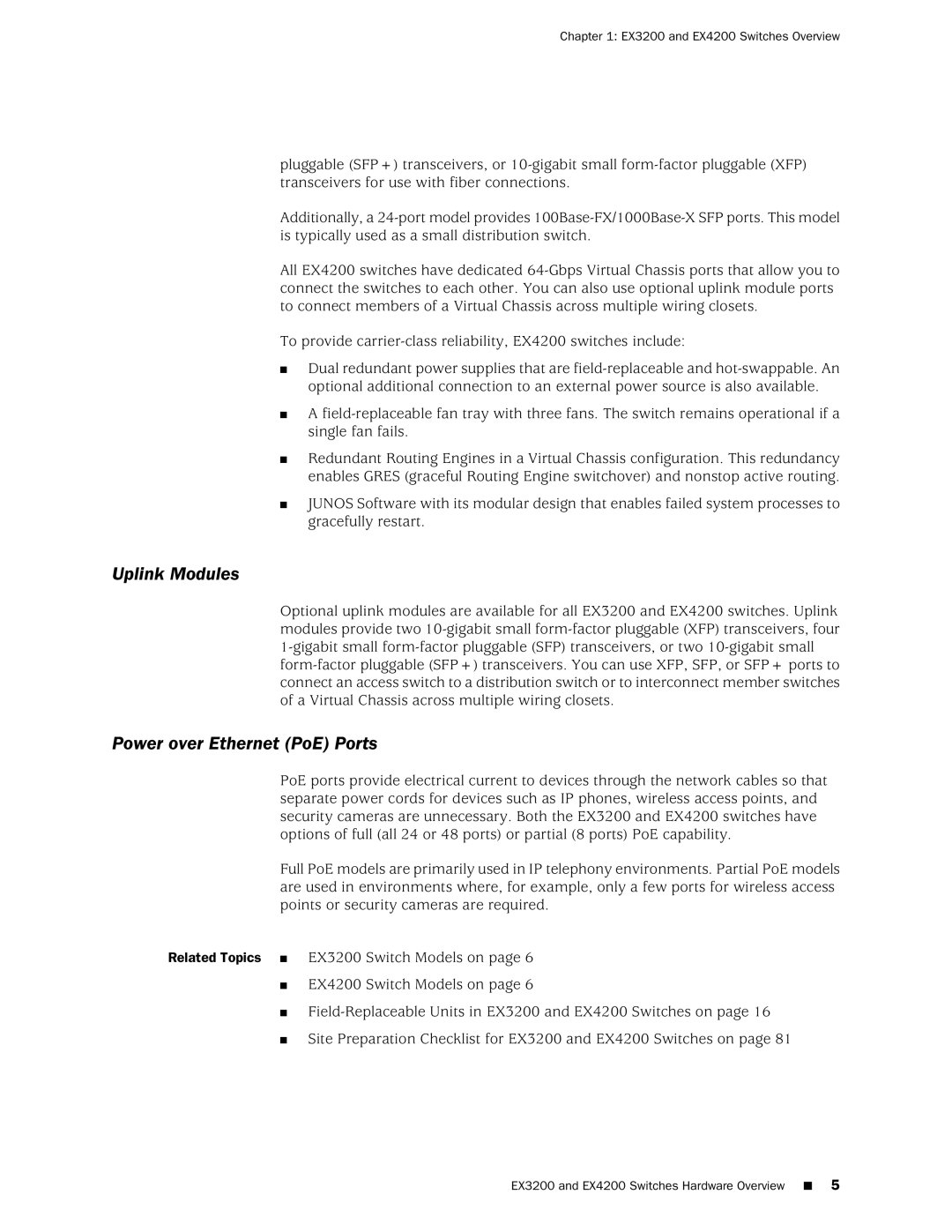 Juniper Networks manual Uplink Modules, Power over Ethernet PoE Ports, EX3200 and EX4200 Switches Overview 