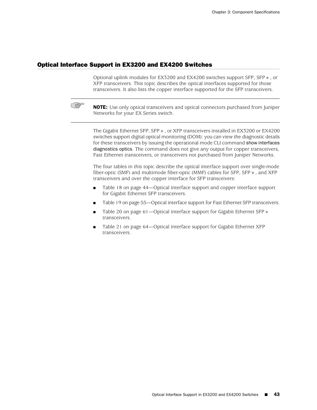 Juniper Networks manual Optical Interface Support in EX3200 and EX4200 Switches 