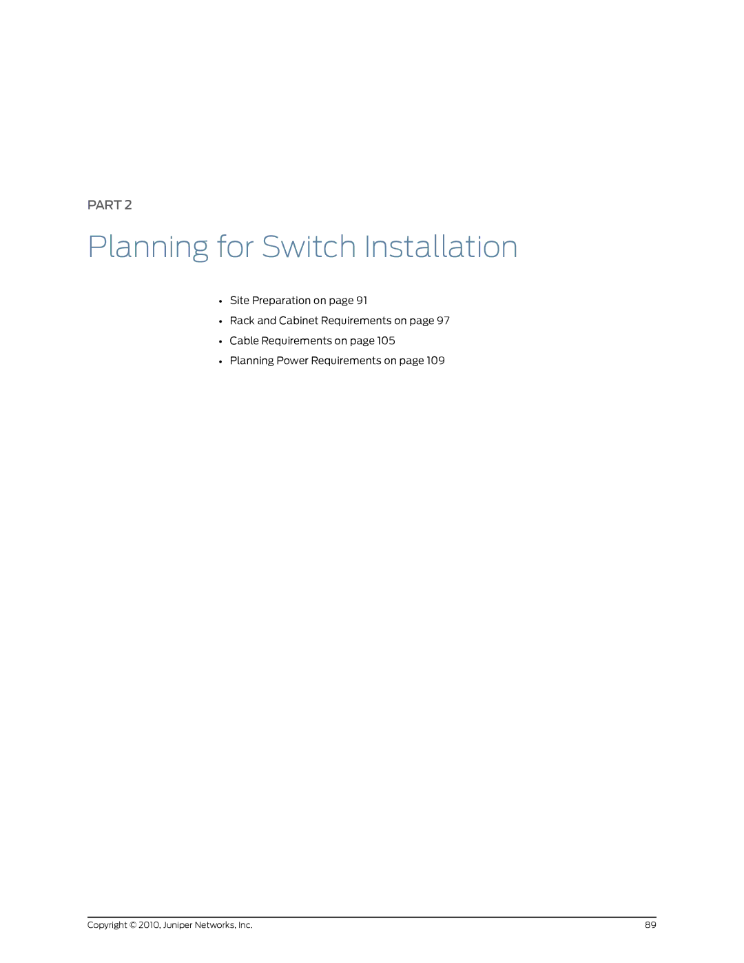 Juniper Networks EX8208 manual Planning for Switch Installation 