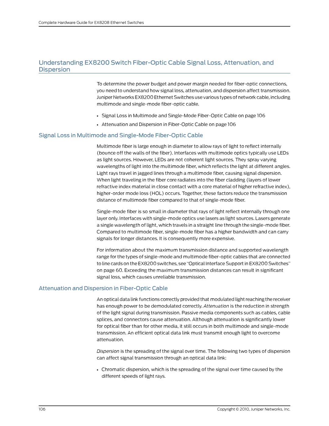 Juniper Networks EX8208 manual Signal Loss in Multimode and Single-Mode Fiber-Optic Cable 