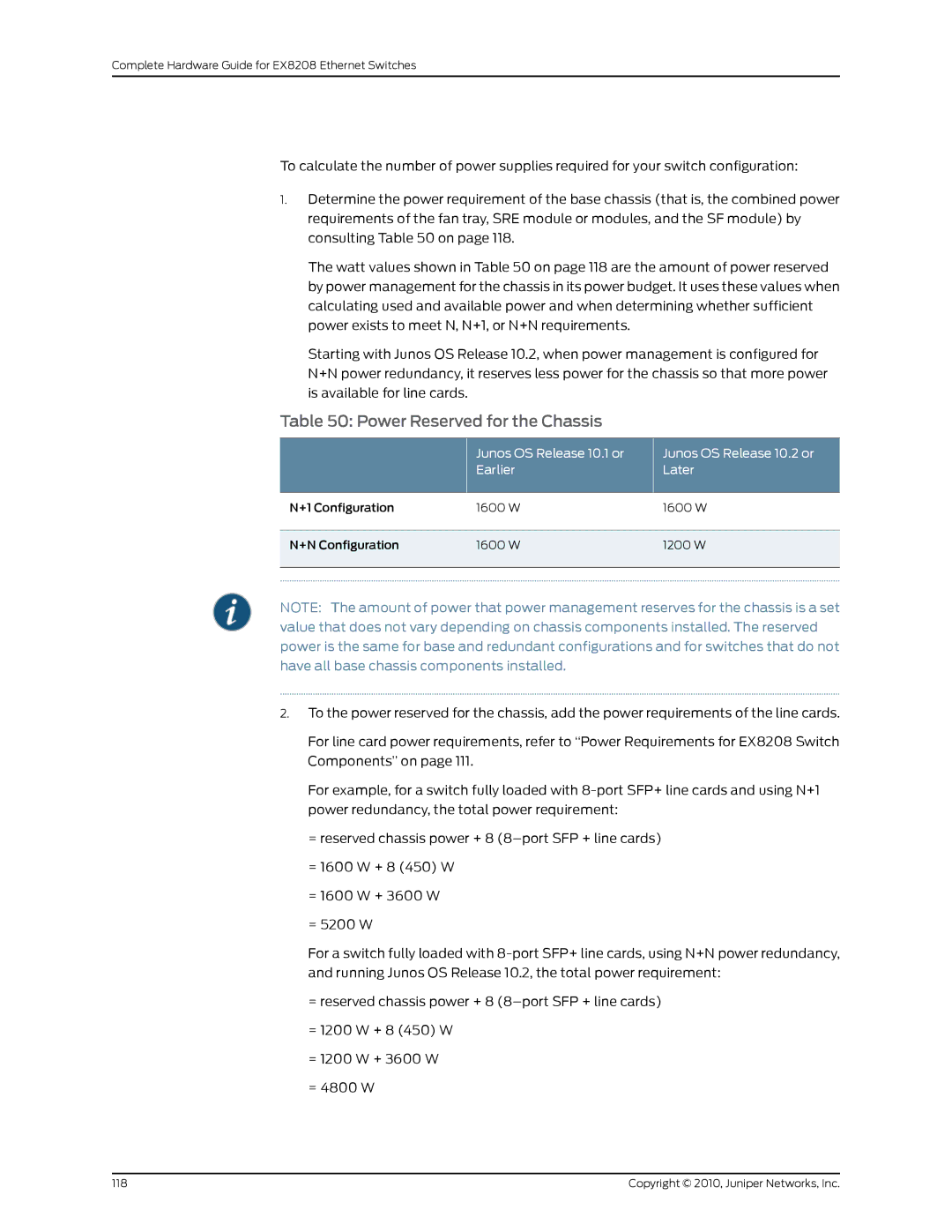 Juniper Networks EX8208 manual Power Reserved for the Chassis 