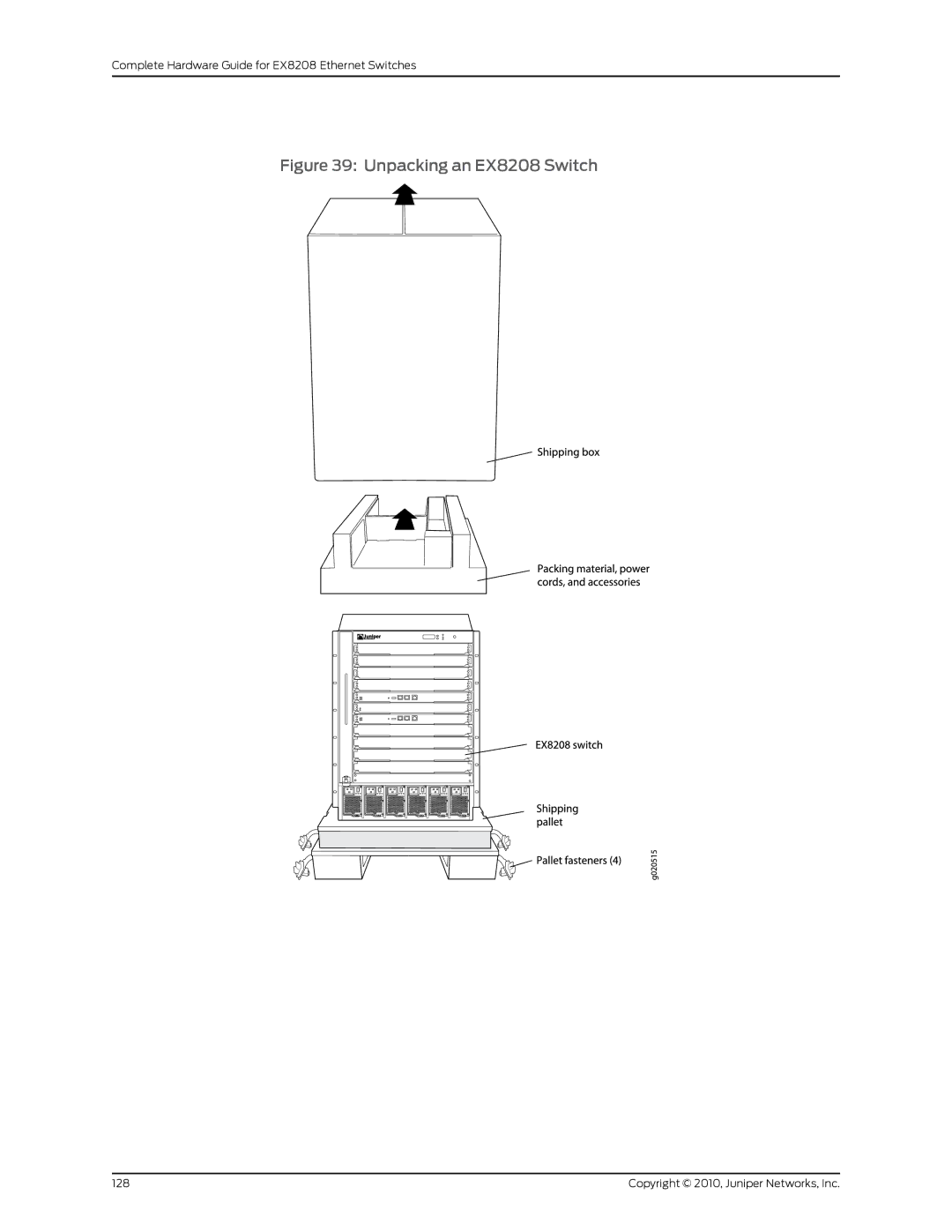 Juniper Networks manual Unpacking an EX8208 Switch 