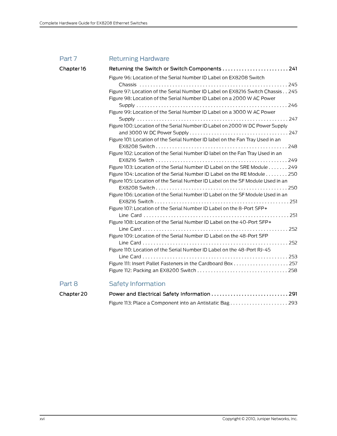 Juniper Networks EX8208 manual Location of the Serial Number ID Label on the SRE Module 249 