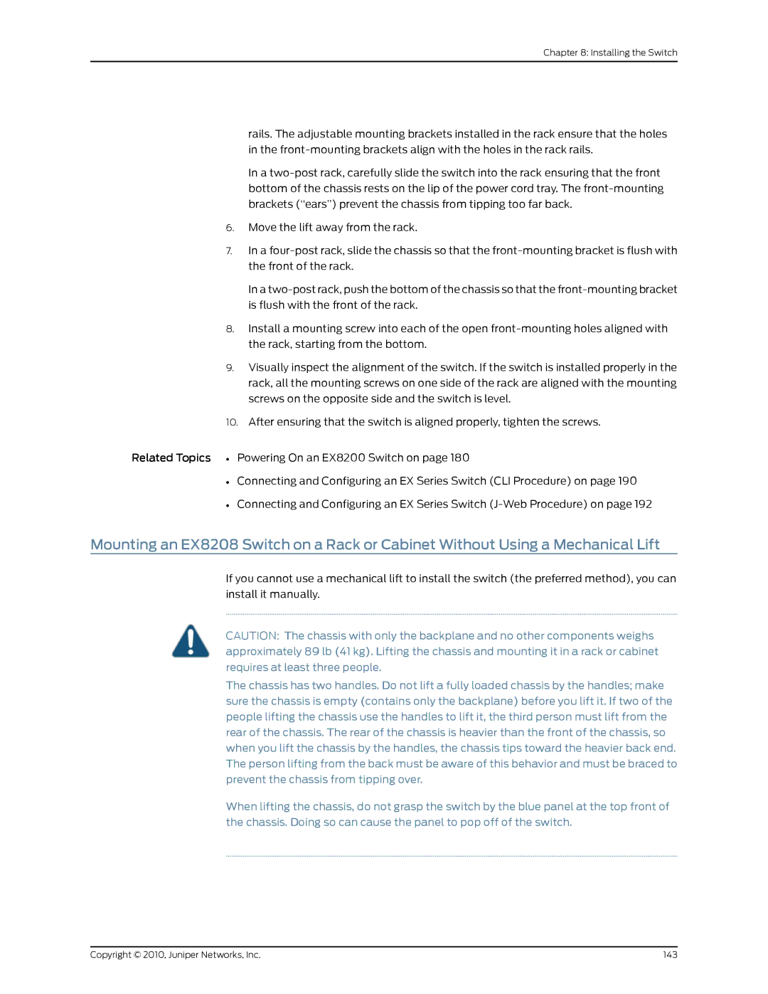Juniper Networks EX8208 manual Copyright 2010, Juniper Networks, Inc 143 
