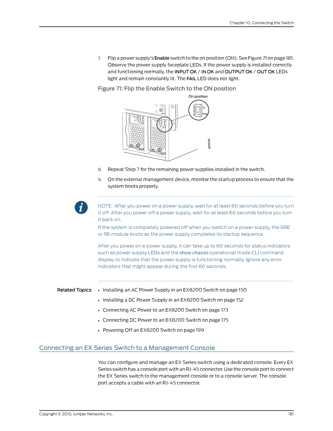 Juniper Networks EX8208 Connecting an EX Series Switch to a Management Console, Flip the Enable Switch to the on position 