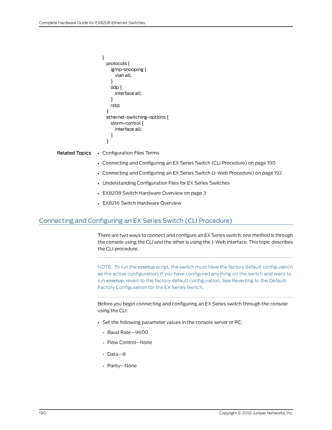 Juniper Networks EX8208 manual Connecting and Configuring an EX Series Switch CLI Procedure 