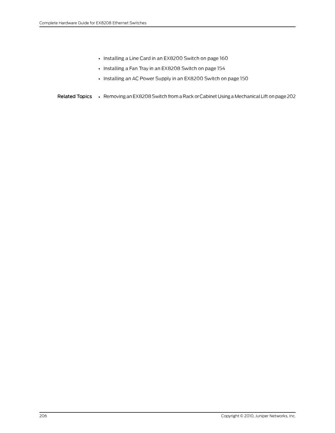 Juniper Networks EX8208 manual Copyright 2010, Juniper Networks, Inc 