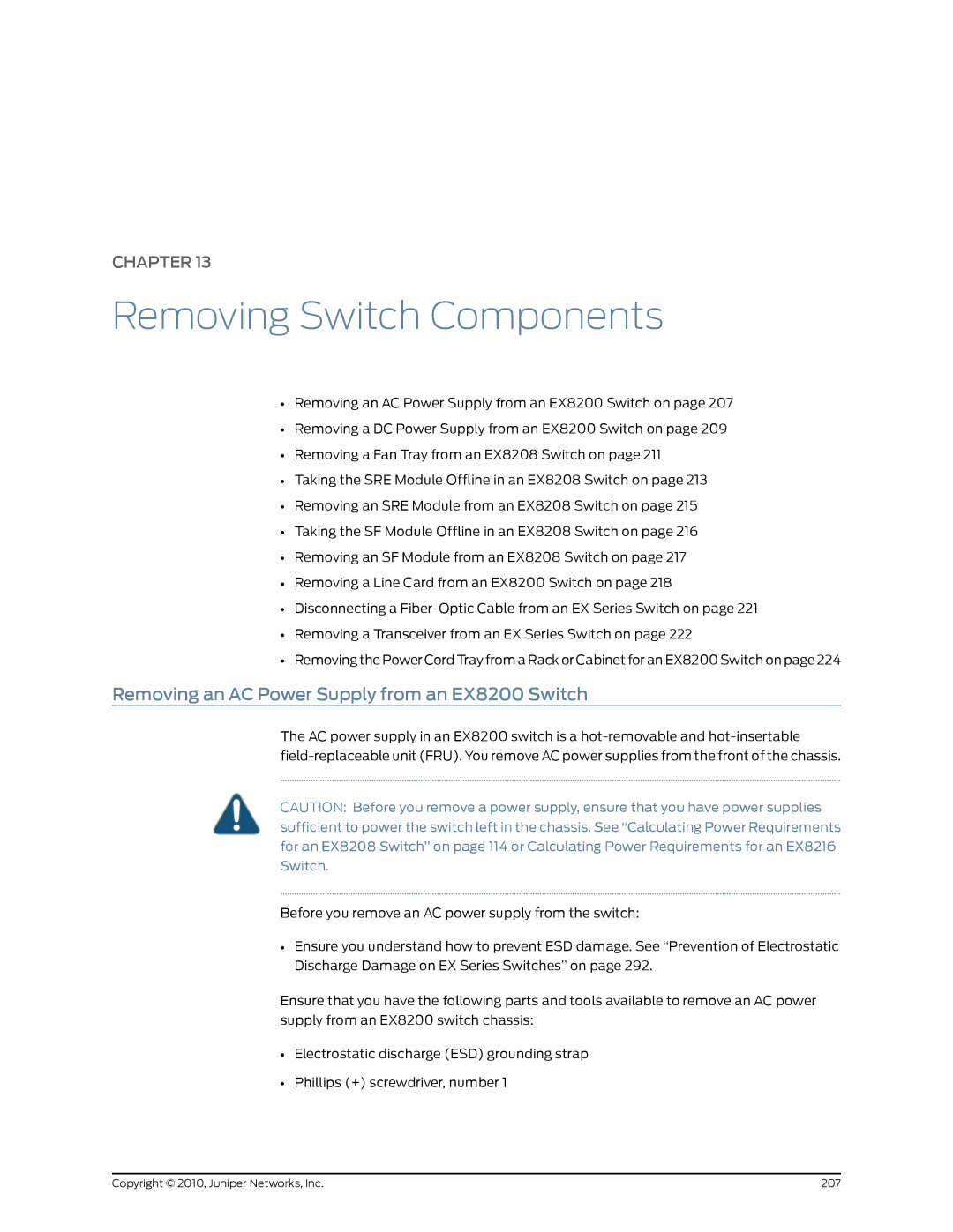 Juniper Networks EX8208 manual Removing Switch Components, Removing an AC Power Supply from an EX8200 Switch 