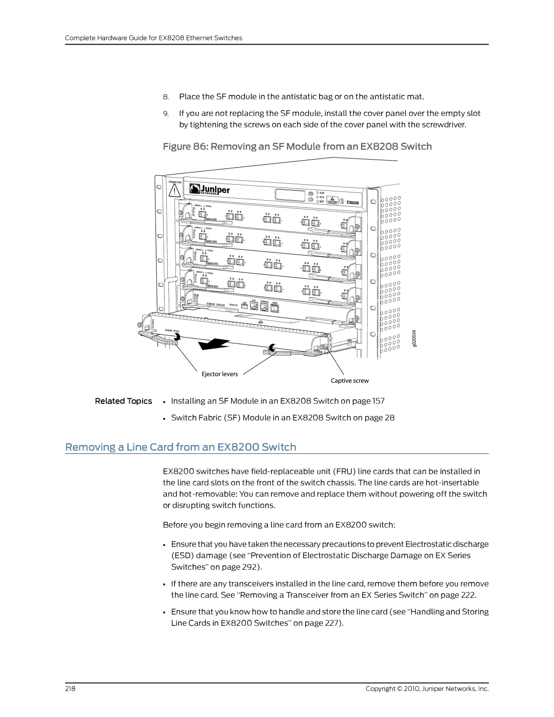 Juniper Networks manual Removing a Line Card from an EX8200 Switch, Removing an SF Module from an EX8208 Switch 