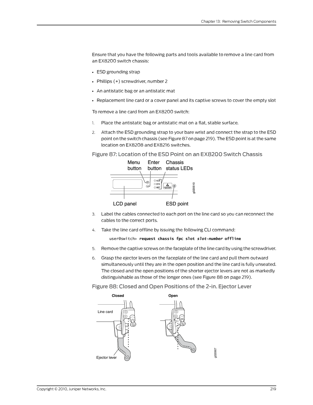 Juniper Networks EX8208 manual User@switch request chassis fpc slot slot-numberoffline 