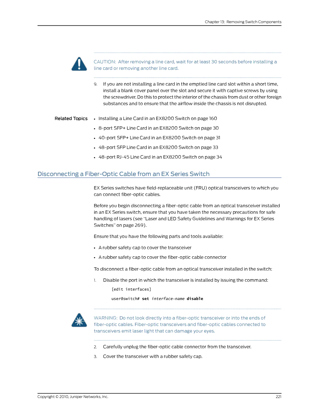 Juniper Networks EX8208 manual Disconnecting a Fiber-Optic Cable from an EX Series Switch 