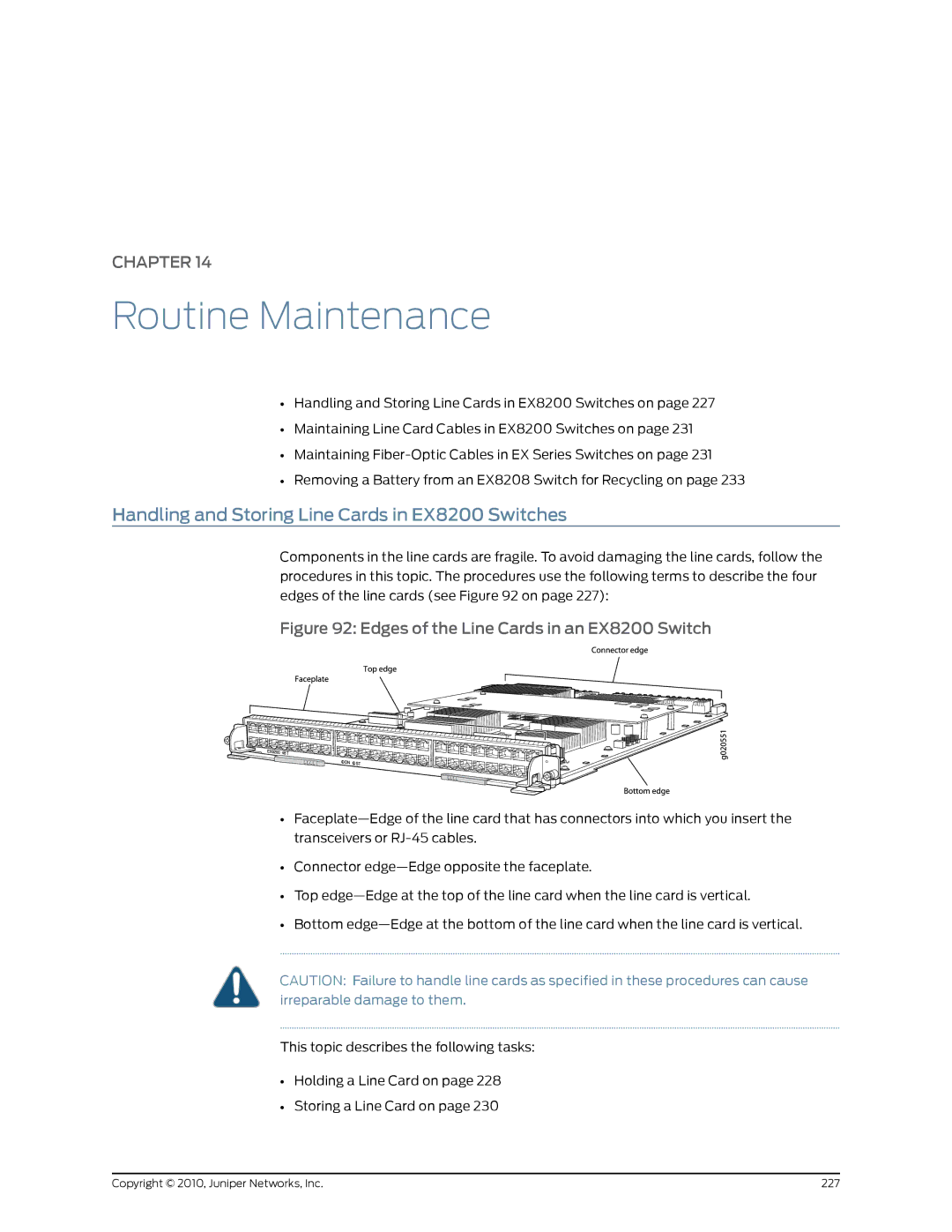 Juniper Networks EX8208 manual Routine Maintenance, Handling and Storing Line Cards in EX8200 Switches 