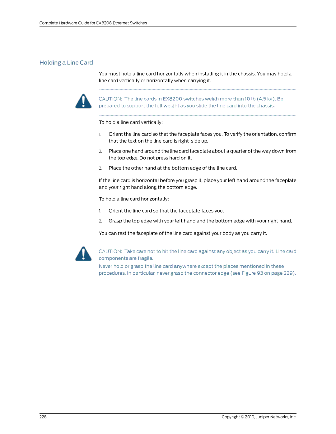 Juniper Networks EX8208 manual Holding a Line Card 