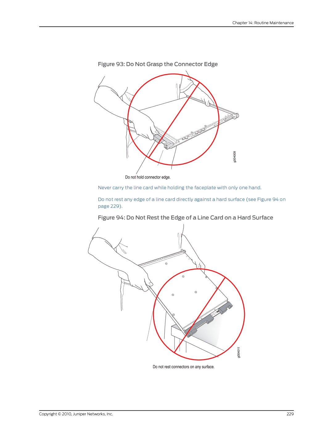 Juniper Networks EX8208 manual Do Not Grasp the Connector Edge 