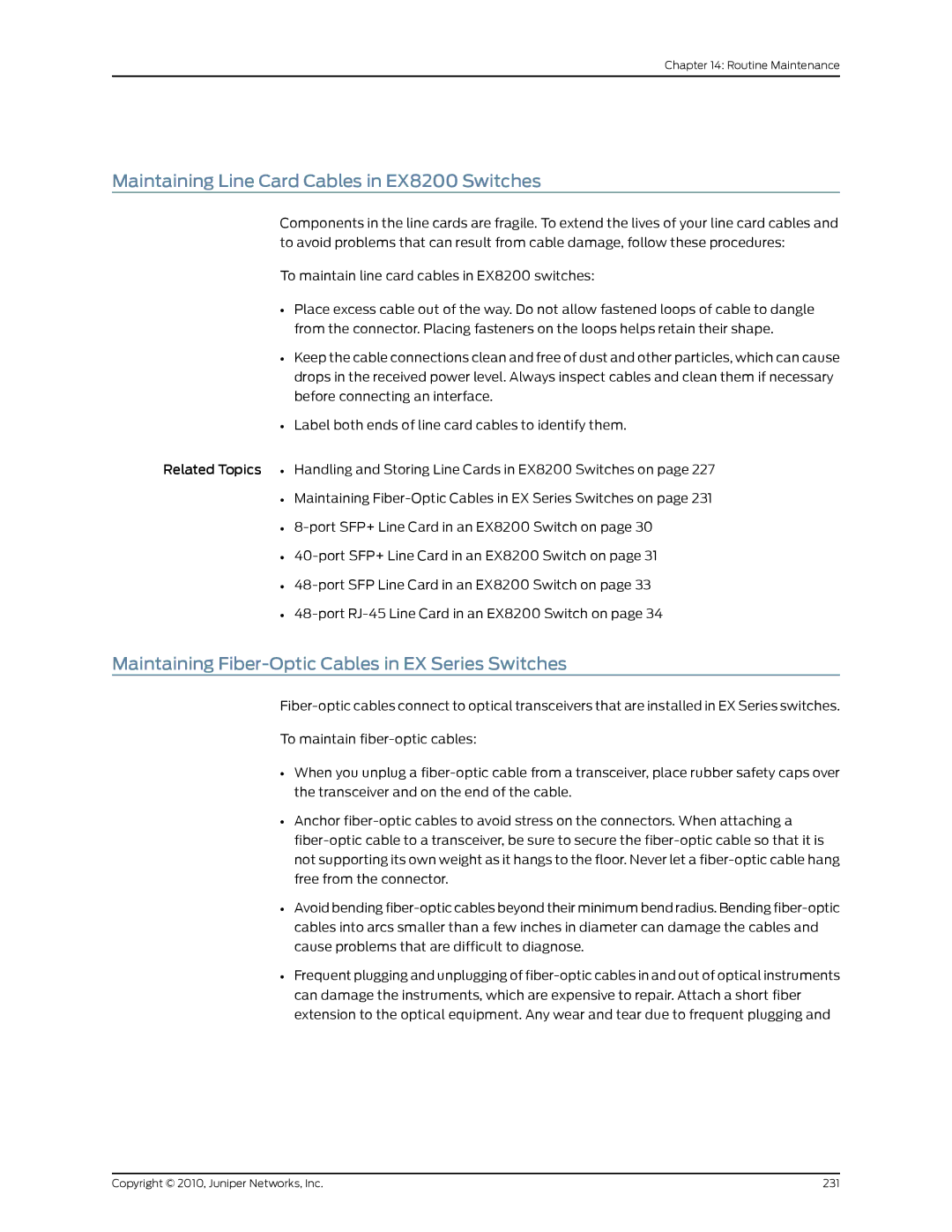 Juniper Networks EX8208 manual Maintaining Line Card Cables in EX8200 Switches 