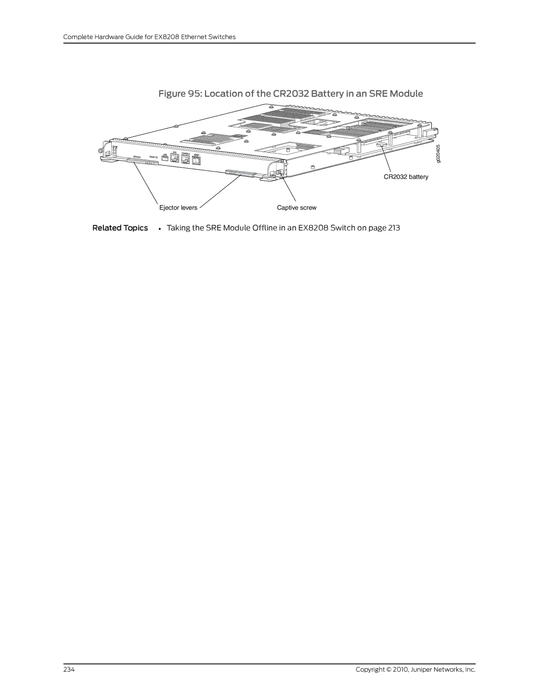 Juniper Networks EX8208 manual Location of the CR2032 Battery in an SRE Module 