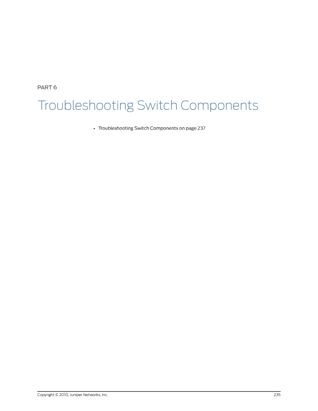 Juniper Networks EX8208 manual Troubleshooting Switch Components on 